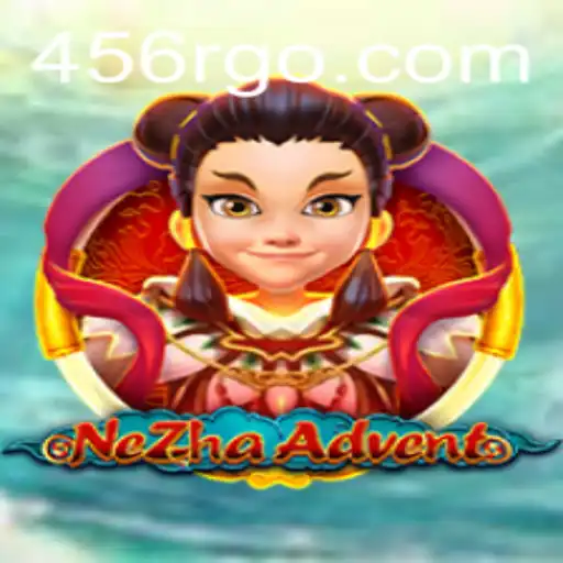 Explorando NeZhaAdvent: Um Mergulho no Mundo do Jogo com a Palavra-Chave 456r